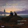 Schubert. The Small Song Cycles. Markus Schäfer. tenor